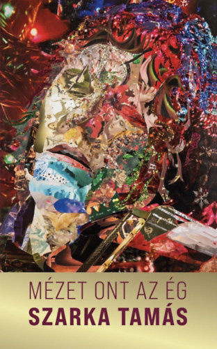 Szarka Tams - Mzet ont az g