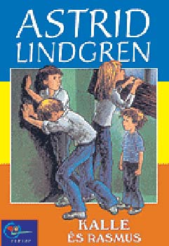 Astrid Lindgren - Kalle �s Rasmus