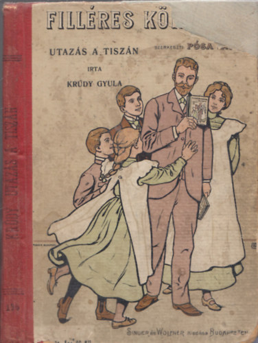 Kr�dy Gyula - Utaz�s a Tisz�n