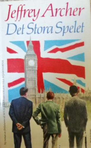 Jeffrey Archer - Det stora spelet (svd nyelv)