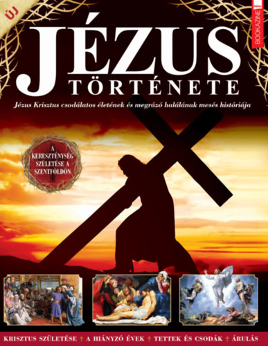 F�les bookazine: J�zus t�rt�nete