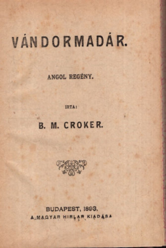 B.M. Croker - Vándormadár 1. kiadás