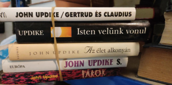 John Updike - John Updike csomag (5 ktet): Gertrud s Claudius + Isten velnk vonul + Az let alkonyn + S. + Prok