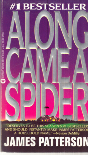 James Patterson - Along Came a Spider