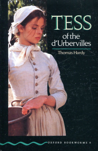 Thomas Hardy - Tess of the D Urbervilles (OBW 6)