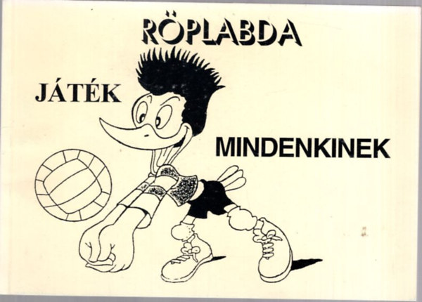 Röplabda játék mindenkinek
