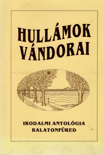 Hullmok vndorai