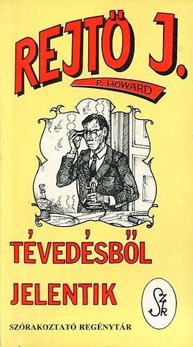 Rejt Jen - Tvedsbl jelentik