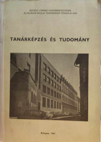 Dr. Hajdu P�ter - Tan�rk�pz�s �s tudom�ny II. k�tet (E�tv�s Lor�nd Tudom�nyegyetem)