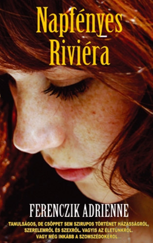Ferenczik Adrienne - Napf�nyes Rivi�ra