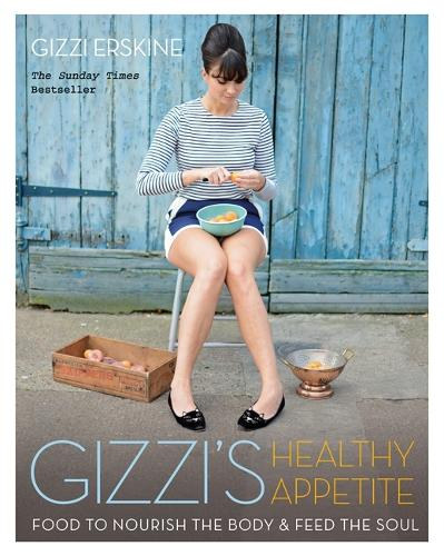 Gizzi Erskine - Gizzi's Healthy Appetite (Egészséges ételek)