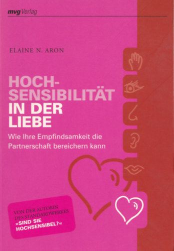 Elaine N. Aron - Hochsensibilitt in der liebe