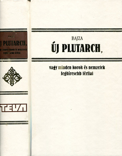 Dr. Bajza J�zsef - �j Plutarch