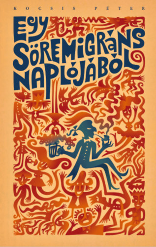 Kocsis Péter - Egy söremigráns naplójából