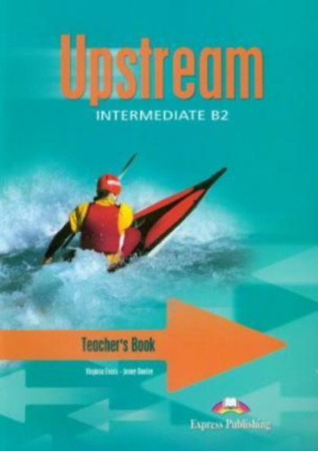 Jenny Dooley Virginia Evans - Upstream Intermediate Teacher's Book