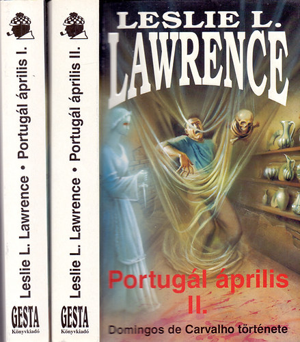 Leslie L. Lawrence - Portugl prilis I-II. (Domingos de Carvalho trtnete)
