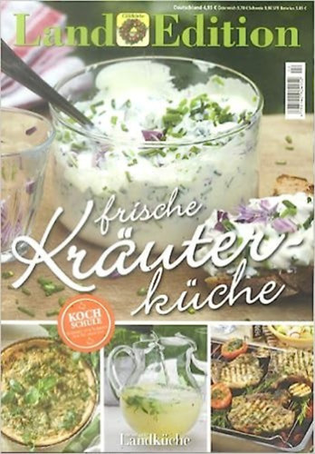 Land Edition Nr. 2/13 - Frische Kr�uterk�che
