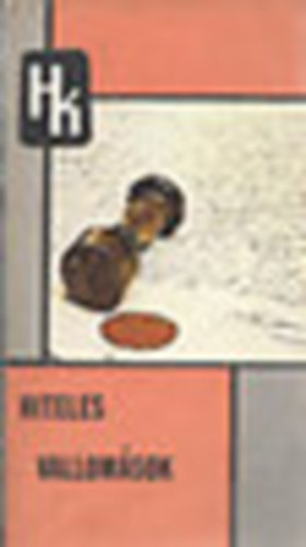 szerk. : Varga L�szl� - Hiteles vallom�sok "a Velem t�rt�nt c�m� p�ly�zat(1975-77)p�lyamunk�k