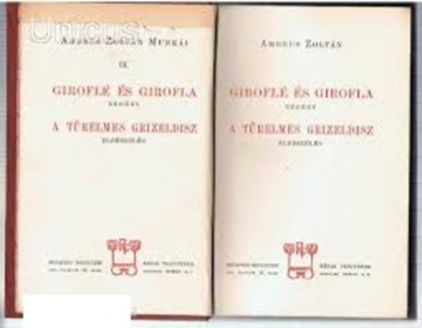 Ambrus Zolt�n - Girofl� �s girofla - A t�relmes grizeldisz