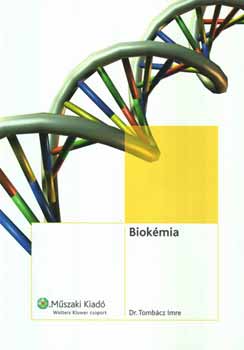 Dr. Tomb�cz Imre - Biok�mia