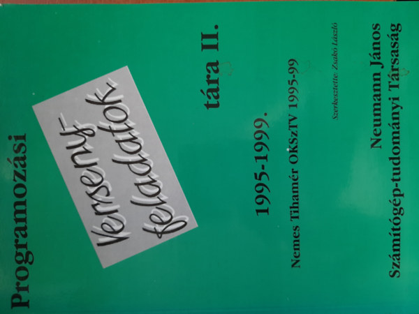 Programozsi versenyfeladatok tra II. (1995-1999)