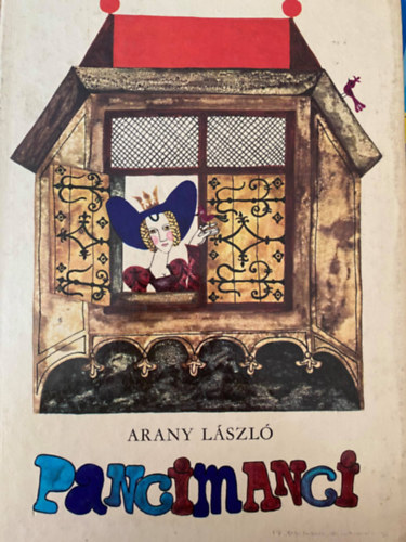Szerk.: T. Aszdi va, Graf.: Heinzelmann Emma Arany Lszl - Pancimanci
