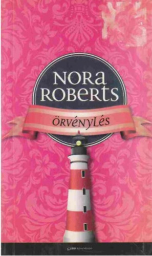 Nora Roberts - Örvénylés (A Három Nővér szigete 1.)
