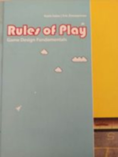 Katie Salen - Rules of play - Game design Fundamentals