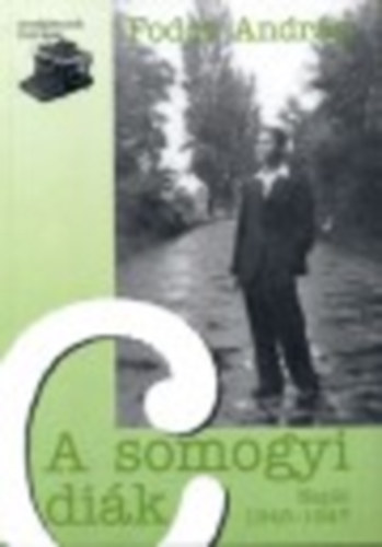 Fodor Andr�s - A somogyi di�k