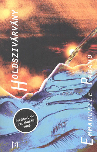 Emmanuelle Pagano - Holdsziv�rv�ny
