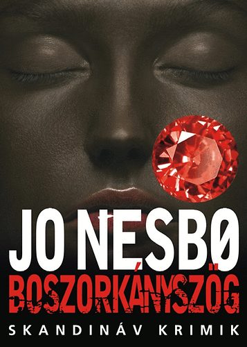 Jo Nesbo - Boszork�nysz�g