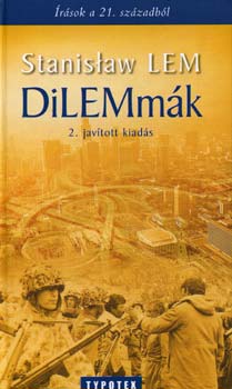 Stanislaw Lem - Dilemm�k - �r�sok a 21. sz�zadb�l