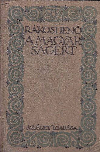 R�kosi Jen� - A magyars�g�rt