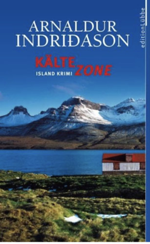 Arnaldur Indridason - Kaltezone - Island-Krimi