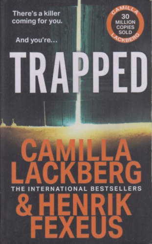 Henrik Fexeus Camilla Lackberg - Trapped