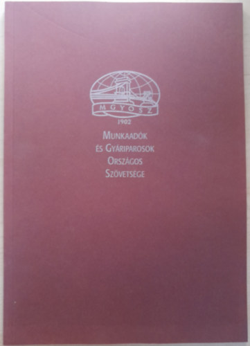 Beszámoló az MGYOSZ VI. közgyűlése óta végzett tevékenységről