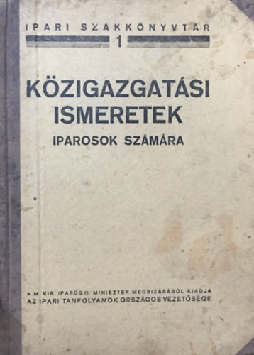 Mor Jen - Kzigazgatsi ismeretek iparosok szmra