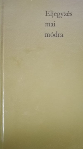 Kolozsv�ri Grandpierre Emil - Eljegyz�s mai m�dra