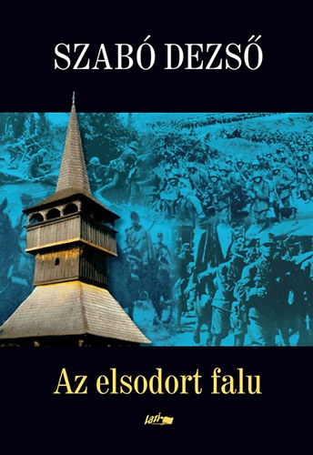 Szab Dezs - Az elsodort falu