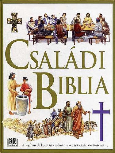 Claude-Bernard Costecalde - Illusztr�lt csal�di biblia