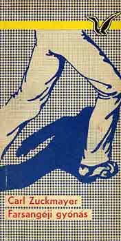 Carl Zuckmayer - Farsangéji gyónás