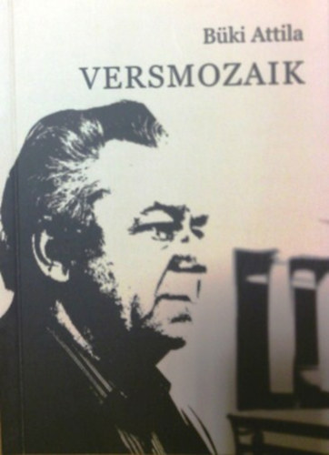Büki Attila - Versmozaik