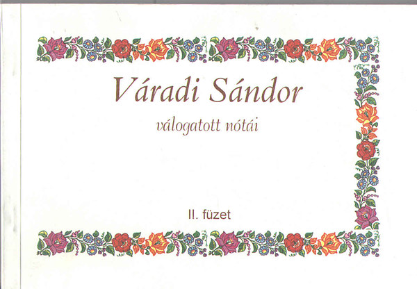 V�radi S�ndor v�logatott n�t�i - II. f�zet