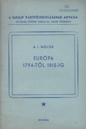 A. I. Molok - Eurpa 1794-tl 1815-ig