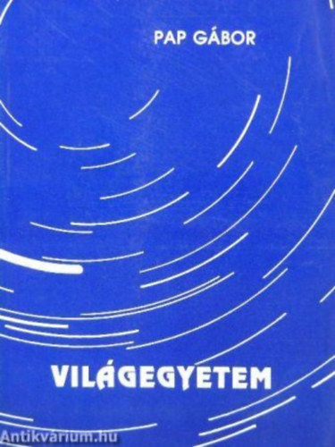 Pap Gbor - Vilgegyetem