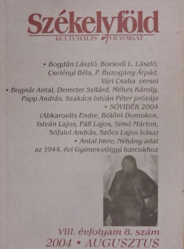 Szkelyfld Kulturlis Folyirat VIII. vfolyam 8. szm 2004 Augusztus