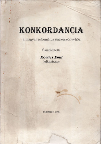 Konkordancia a magyar reformtus nekesknyvhz