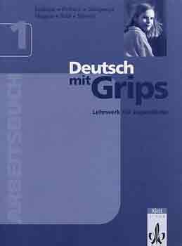 Szablyr; Einhorn; Gelegonya - Deutsch Mit Grips 1. - Arbeitsbuch (munkafzet)