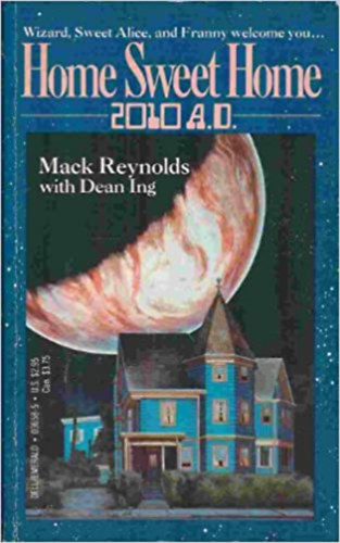 Dean Ing Mack Reynolds - Home sweet home (Otthon, des otthon) ANGOL NYELVEN