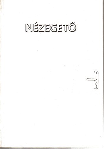 Benk� Attila - N�zeget�
